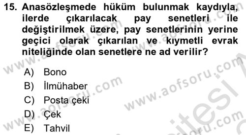 Ticaret Hukuku Dersi 2023 - 2024 Yılı (Final) Dönem Sonu Sınav Soruları 15. Soru