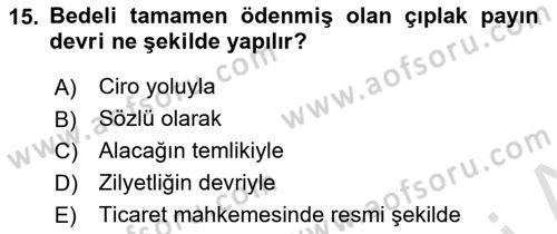 Ticaret Hukuku Dersi 2023 - 2024 Yılı Yaz Okulu Sınav Soruları 15. Soru