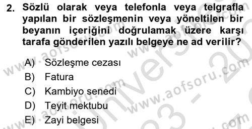 Ticaret Hukuku Dersi 2023 - 2024 Yılı Yaz Okulu Sınav Soruları 2. Soru