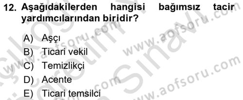 Ticaret Hukuku Dersi 2024 - 2025 Yılı (Vize) Ara Sınav Soruları 12. Soru