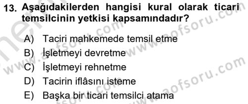 Ticaret Hukuku Dersi 2024 - 2025 Yılı (Vize) Ara Sınav Soruları 13. Soru