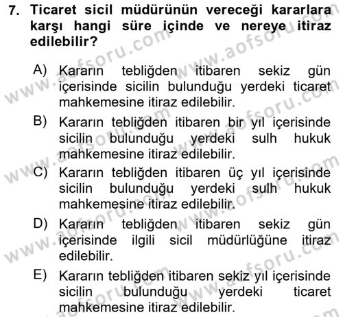 Ticaret Hukuku Dersi 2024 - 2025 Yılı (Vize) Ara Sınav Soruları 7. Soru