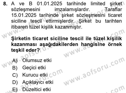 Ticaret Hukuku Dersi 2024 - 2025 Yılı (Vize) Ara Sınav Soruları 8. Soru