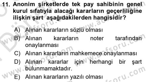Ticaret Hukuku Dersi 2024 - 2025 Yılı (Final) Dönem Sonu Sınav Soruları 11. Soru