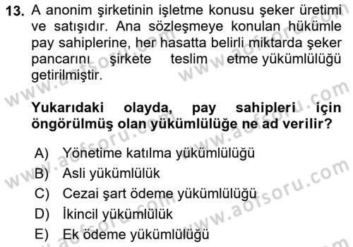 Ticaret Hukuku Dersi 2024 - 2025 Yılı (Final) Dönem Sonu Sınav Soruları 13. Soru