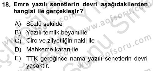 Ticaret Hukuku Dersi 2024 - 2025 Yılı (Final) Dönem Sonu Sınav Soruları 18. Soru