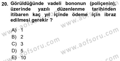 Ticaret Hukuku Dersi 2024 - 2025 Yılı (Final) Dönem Sonu Sınav Soruları 20. Soru