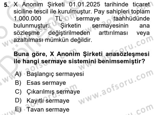 Ticaret Hukuku Dersi 2024 - 2025 Yılı (Final) Dönem Sonu Sınav Soruları 5. Soru