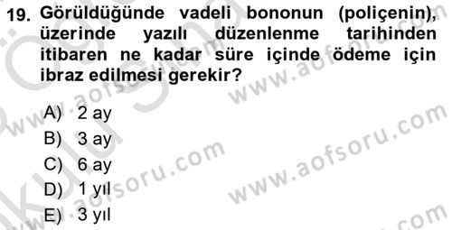 Ticaret Hukuku Dersi 2024 - 2025 Yılı Yaz Okulu Sınav Soruları 19. Soru