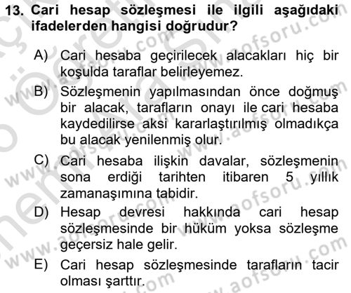 Ticaret Hukuku Dersi 2025 - 2026 Yılı (Vize) Ara Sınav Soruları 13. Soru