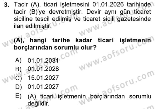 Ticaret Hukuku Dersi 2025 - 2026 Yılı (Vize) Ara Sınav Soruları 3. Soru