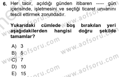 Ticaret Hukuku Dersi 2025 - 2026 Yılı (Vize) Ara Sınav Soruları 6. Soru
