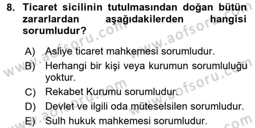 Ticaret Hukuku Dersi 2025 - 2026 Yılı (Vize) Ara Sınav Soruları 8. Soru