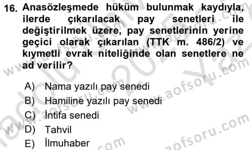 Ticaret Hukuku Dersi 2025 - 2026 Yılı Yaz Okulu Sınav Soruları 16. Soru