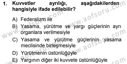 Anayasa Hukuku Dersi Ara Sınavı Deneme Sınav Soruları 1. Soru
