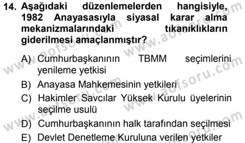Anayasa Hukuku Dersi 2012 - 2013 Yılı (Vize) Ara Sınav Soruları 14. Soru