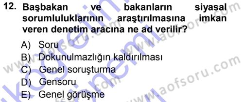 Anayasa Hukuku Dersi 2012 - 2013 Yılı (Final) Dönem Sonu Sınav Soruları 12. Soru