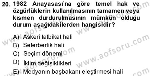 Anayasa Hukuku Dersi 2013 - 2014 Yılı (Vize) Ara Sınav Soruları 20. Soru