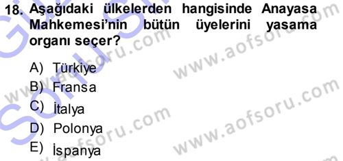 Anayasa Hukuku Dersi 2013 - 2014 Yılı (Final) Dönem Sonu Sınav Soruları 18. Soru