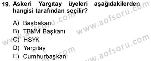 Anayasa Hukuku Dersi 2013 - 2014 Yılı (Final) Dönem Sonu Sınav Soruları 19. Soru