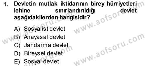 Anayasa Hukuku Dersi 2013 - 2014 Yılı Tek Ders Sınav Soruları 1. Soru