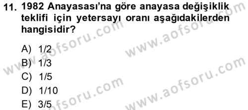 Anayasa Hukuku Dersi 2013 - 2014 Yılı Tek Ders Sınav Soruları 11. Soru