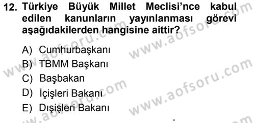 Anayasa Hukuku Dersi 2013 - 2014 Yılı Tek Ders Sınav Soruları 12. Soru