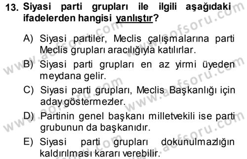 Anayasa Hukuku Dersi 2013 - 2014 Yılı Tek Ders Sınav Soruları 13. Soru
