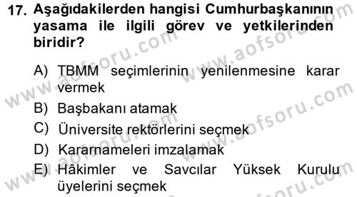 Anayasa Hukuku Dersi 2013 - 2014 Yılı Tek Ders Sınav Soruları 17. Soru
