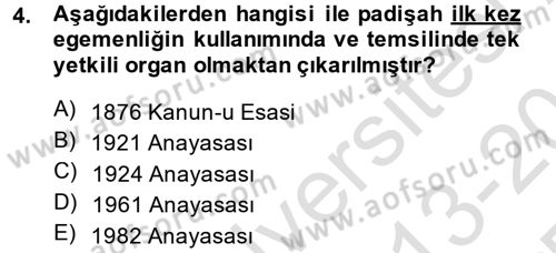 Anayasa Hukuku Dersi 2013 - 2014 Yılı Tek Ders Sınav Soruları 4. Soru