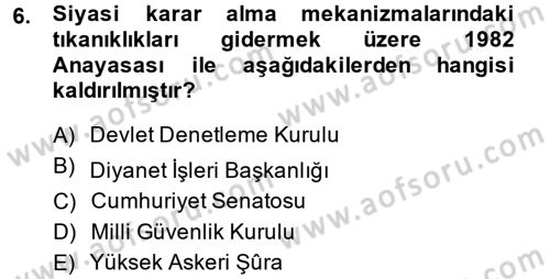 Anayasa Hukuku Dersi 2013 - 2014 Yılı Tek Ders Sınav Soruları 6. Soru