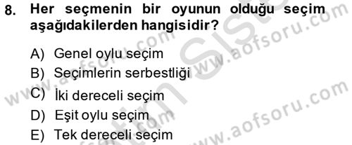 Anayasa Hukuku Dersi 2013 - 2014 Yılı Tek Ders Sınav Soruları 8. Soru