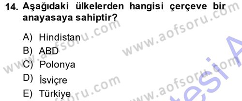 Anayasa Hukuku Dersi 2014 - 2015 Yılı (Vize) Ara Sınav Soruları 14. Soru