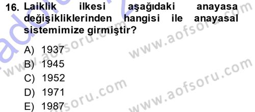 Anayasa Hukuku Dersi 2014 - 2015 Yılı (Vize) Ara Sınav Soruları 16. Soru