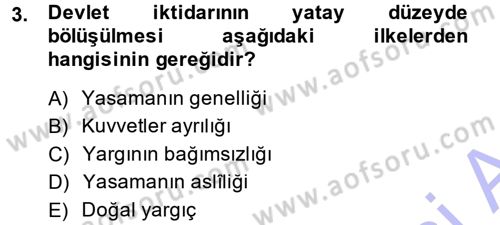 Anayasa Hukuku Dersi 2014 - 2015 Yılı (Vize) Ara Sınav Soruları 3. Soru