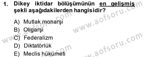 Anayasa Hukuku Dersi 2014 - 2015 Yılı (Final) Dönem Sonu Sınav Soruları 1. Soru