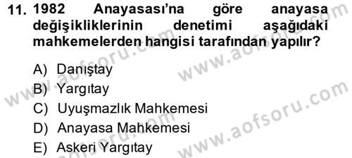 Anayasa Hukuku Dersi 2014 - 2015 Yılı (Final) Dönem Sonu Sınav Soruları 11. Soru