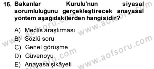 Anayasa Hukuku Dersi 2014 - 2015 Yılı (Final) Dönem Sonu Sınav Soruları 16. Soru