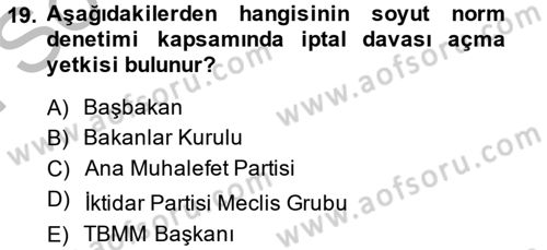Anayasa Hukuku Dersi 2014 - 2015 Yılı (Final) Dönem Sonu Sınav Soruları 19. Soru
