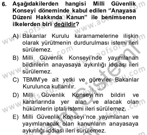 Anayasa Hukuku Dersi 2014 - 2015 Yılı (Final) Dönem Sonu Sınav Soruları 6. Soru
