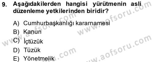 Anayasa Hukuku Dersi 2014 - 2015 Yılı (Final) Dönem Sonu Sınav Soruları 9. Soru