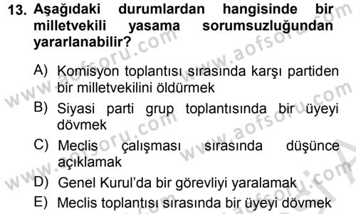 Anayasa Hukuku Dersi 2014 - 2015 Yılı Tek Ders Sınav Soruları 13. Soru