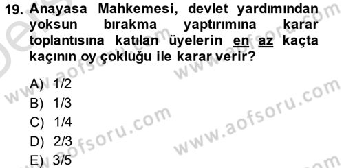 Anayasa Hukuku Dersi 2014 - 2015 Yılı Tek Ders Sınav Soruları 19. Soru