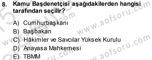 Anayasa Hukuku Dersi 2014 - 2015 Yılı Tek Ders Sınav Soruları 8. Soru