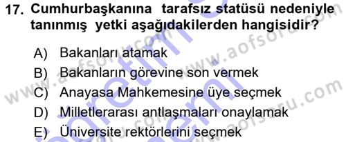 Anayasa Hukuku Dersi 2015 - 2016 Yılı (Final) Dönem Sonu Sınav Soruları 17. Soru