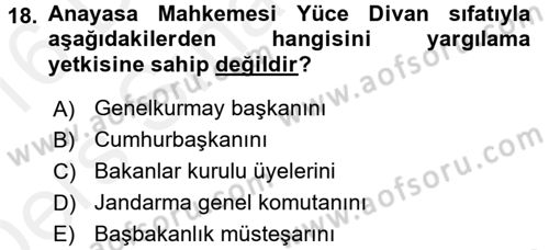 Anayasa Hukuku Dersi 2015 - 2016 Yılı Tek Ders Sınav Soruları 18. Soru