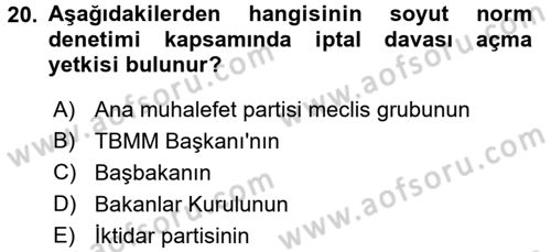 Anayasa Hukuku Dersi 2015 - 2016 Yılı Tek Ders Sınav Soruları 20. Soru
