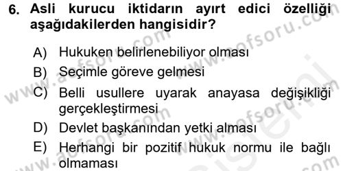 Anayasa Hukuku Dersi 2015 - 2016 Yılı Tek Ders Sınav Soruları 6. Soru