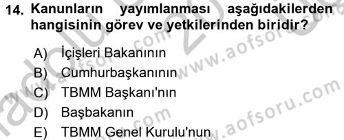 Anayasa Hukuku Dersi 2016 - 2017 Yılı 3 Ders Sınav Soruları 14. Soru