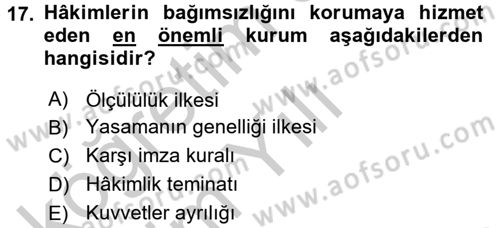 Anayasa Hukuku Dersi 2016 - 2017 Yılı 3 Ders Sınav Soruları 17. Soru